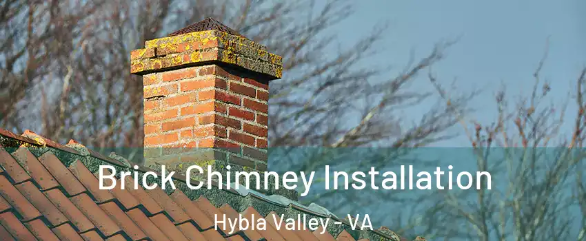  Brick Chimney Installation Hybla Valley - VA
